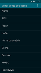 Como configurar a internet do seu aparelho (APN) - Samsung Galaxy S5 - Passo 9