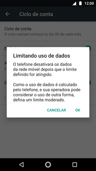 Como definir um aviso e limite de uso de dados - Motorola Moto G5s Plus - Passo 10