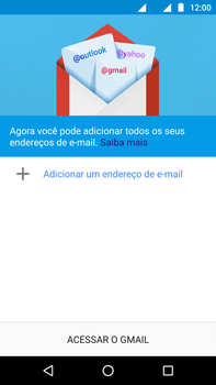 Como configurar seu celular para receber e enviar e-mails - Motorola Moto Z2 Play - Passo 5