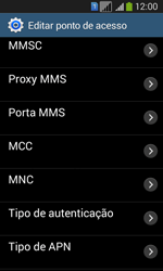 Como configurar a internet do seu aparelho (APN) - Samsung Galaxy Core Plus - Passo 13