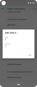 Como encontrar o número de IMEI do seu aparelho - Motorola One Action - Passo 7
