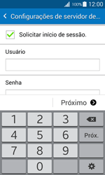 Como configurar seu celular para receber e enviar e-mails - Samsung Galaxy Ace 4 - Passo 13