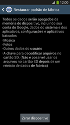 Como restaurar as configurações originais do seu aparelho - Samsung Galaxy S IV - Passo 7