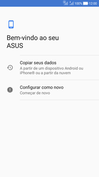 Como configurar pela primeira vez - Asus Zenfone Selfie - Passo 12