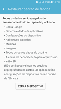 Como restaurar as configurações originais do seu aparelho - Samsung Galaxy On 7 - Passo 6