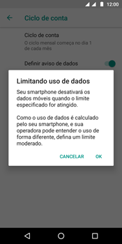 Como definir um aviso e limite de uso de dados - Motorola Moto G6 Play - Passo 11