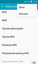 Como configurar a internet do seu aparelho (APN) - Samsung Galaxy J1 - Passo 15