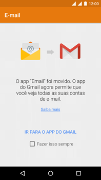 Como configurar seu celular para receber e enviar e-mails - Motorola Moto X Play - Passo 4