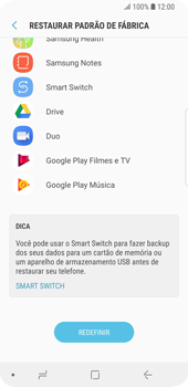 Como restaurar as configurações originais do seu aparelho - Samsung Galaxy S9 - Passo 7