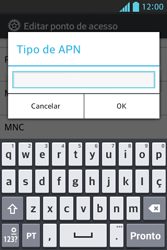 Como configurar a internet do seu aparelho (APN) - LG Optimus L5 - Passo 14