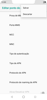 Como configurar a internet do seu aparelho (APN) - Motorola One - Passo 17