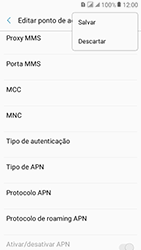 Como configurar a internet do seu aparelho (APN) - Samsung Galaxy J2 Prime - Passo 17