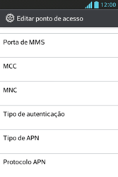 Como configurar a internet do seu aparelho (APN) - LG Optimus L5 - Passo 15