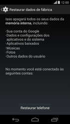 Como restaurar as configurações originais do seu aparelho - Motorola Moto X (2ª Geração) - Passo 6