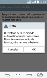 Como restaurar as configurações originais do seu aparelho - LG G2 Lite - Passo 10