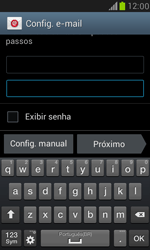 Como configurar seu celular para receber e enviar e-mails - Samsung Galaxy S III Mini - Passo 6