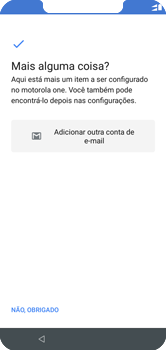 Como configurar pela primeira vez - Motorola One - Passo 18