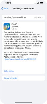 Como atualizar o software do seu aparelho - Apple iOS 16 Apple iOS 16 - Passo 5