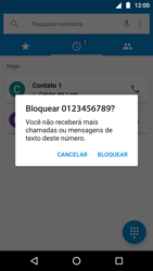 Como bloquear chamadas de um número específico - Motorola Moto G5 Plus - Passo 7
