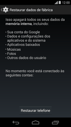 Como restaurar as configurações originais do seu aparelho - Motorola Moto G (1ª Geração) - Passo 6