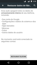 Como restaurar as configurações originais do seu aparelho - Motorola Moto G (2ª Geração) - Passo 6