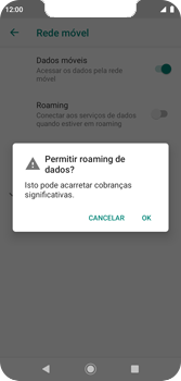 Como ativar e desativar o roaming de dados - Motorola Moto G7 Play - Passo 6
