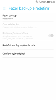 Como restaurar as configurações originais do seu aparelho - Asus Zenfone Selfie - Passo 5