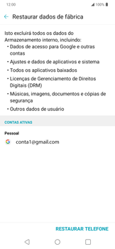 Como restaurar as configurações originais do seu aparelho - LG K40S - Passo 7