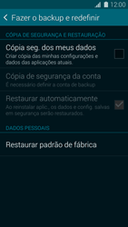 Como restaurar as configurações originais do seu aparelho - Samsung Galaxy S5 - Passo 5