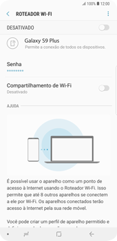 Como usar seu aparelho como um roteador de rede Wi-Fi - Samsung Galaxy S9 Plus - Passo 8
