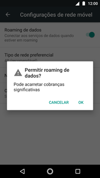 Como ativar e desativar o roaming de dados - Motorola Moto G5s Plus - Passo 6