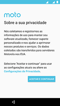 Como configurar pela primeira vez - Motorola Moto Z2 Play - Passo 11